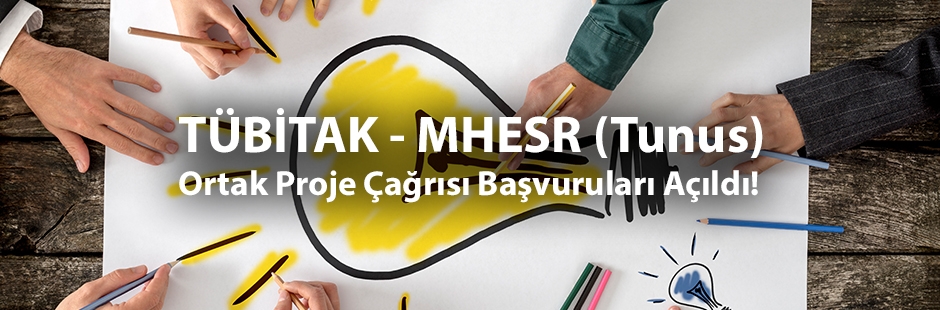 2510 Kodlu TÜBİTAK – MHESR (Tunus) Ortak Proje Çağrısına Enerji Alanı Eklendi! Son Başvuru Tarihi: 22 Mayıs 2017