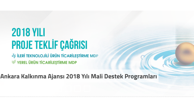 Ankara Kalkınma Ajansı 2018 Yılı Mali Destek Programları! Son Başvuru Tarihleri (İnternet Üzerinden): 9 Mart ve 16 Mart 2018