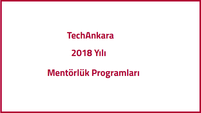 Ankara Kalkınma Ajansı Mentörlük Programları! Son Başvuru Tarihleri: 1 Haziran 2018 ve 25 Haziran 2018