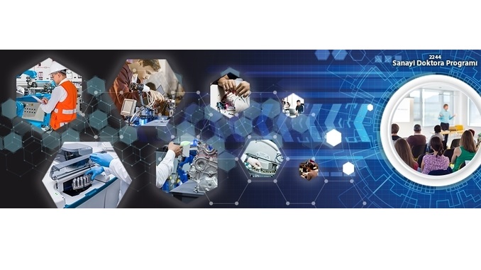 TÜBİTAK 2244 – Sanayi Doktora Programı Başvuru Süresi Uzatıldı! Son Başvuru Tarihi: 31 Aralık 2019