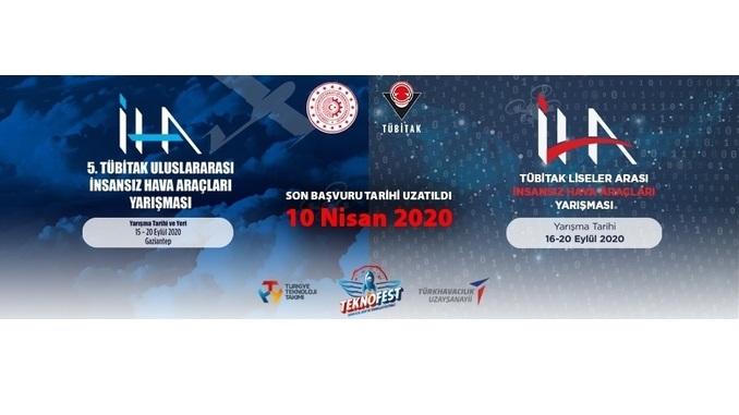 TÜBİTAK Uluslararası İHA ve Liseler Arası İHA Yarışmaları Başvuru Tarihleri 10 Nisan 2020 Tarihine Uzatıldı