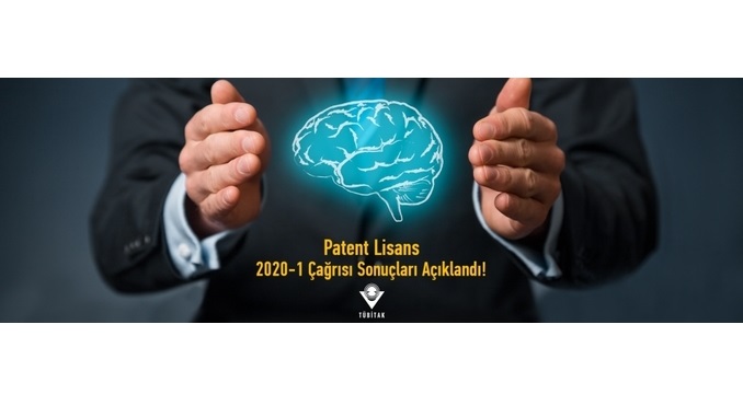 TÜBİTAK Patent Lisans 2020-1 Çağrısı Sonuçları Açıklandı
