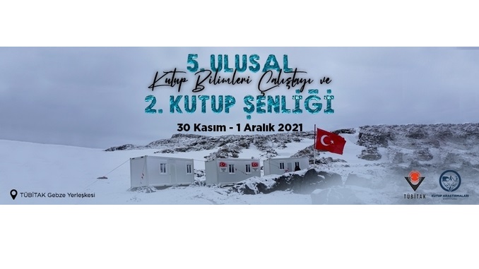 Ulusal Kutup Bilimleri Çalıştayı ve Kutup Şenliği! Katılımcı Kayıtları: 1 Eylül-26 Kasım 2021
