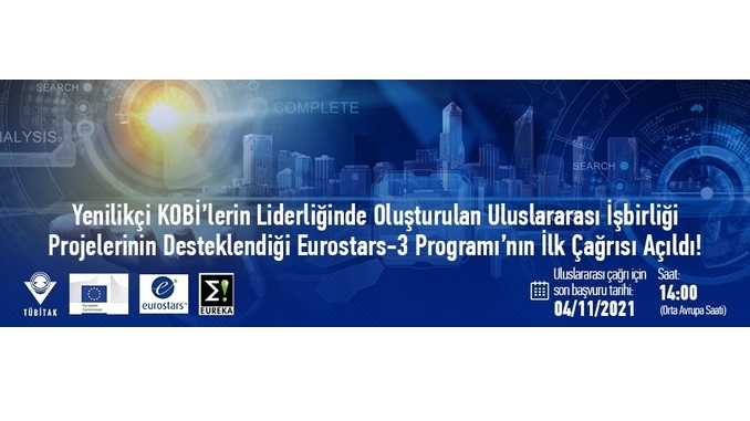 Eurostars-3 Programı’nın İlk Çağrısı Açıldı! Uluslararası Çağrı İçin Son Başvuru Tarihi: 4 Kasım 2021