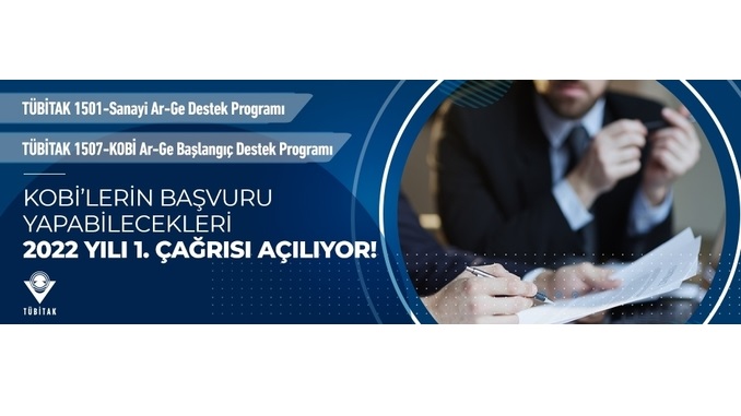 TÜBİTAK TEYDEB 1501-Sanayi Ar-Ge Destek Programı” ve “1507-KOBİ Ar-Ge Başlangıç Destek Programı” 2022 yılı 1. Çağrıları! Ön Kayıt Son Tarih: 21.02.2022