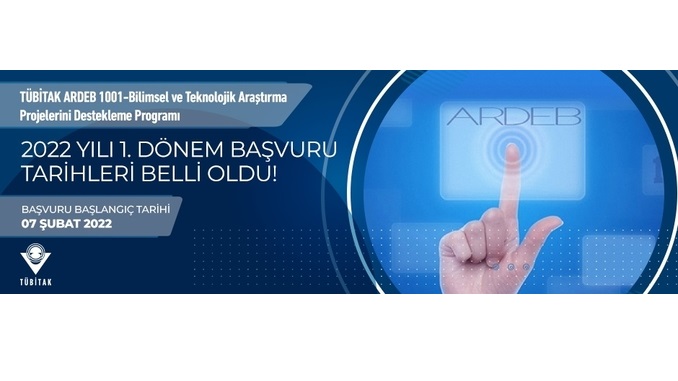 ARDEB 1001 Programı 2022 Yılı 1. Dönem Son Başvuru Tarihi: 24 Mart 2022