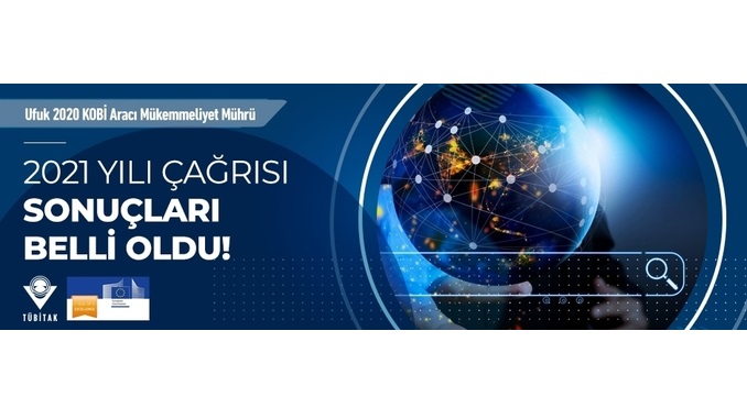 Ufuk 2020 KOBİ Aracı Mükemmeliyet Mührü (Seal of Excellence) 2. Çağrısı Sonuçları