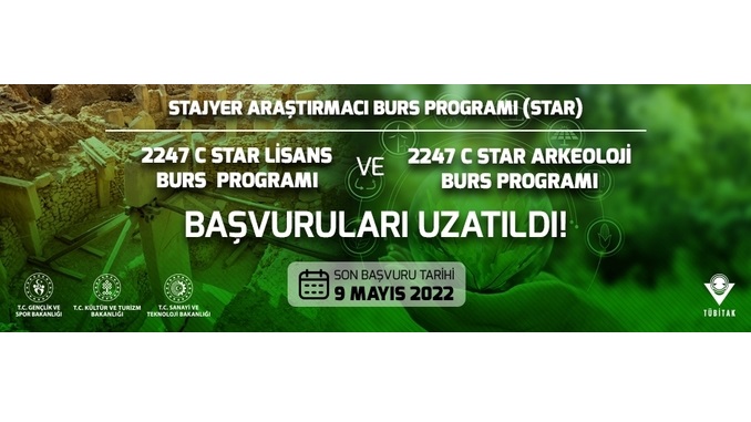 2247-C Stajyer Araştırmacı Burs Programı Lisans ve Arkeoloji Çağrı Başvuruları Tarihi Uzatıldı! Son Başvuru Tarihi: 9 Mayıs 2022