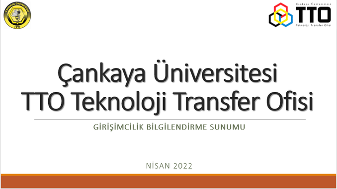 Girişimcilik Dersi Kapsamında 20 Nisan 2022’de TTO Tarafından Girişimcilik Bilgilendirme Sunumu Yapıldı