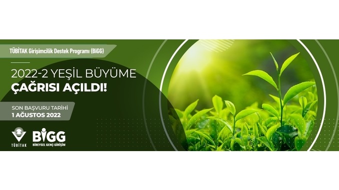 2022-2 BİGG Yeşil Büyüme Çağrısı Açıldı! Son Başvuru Tarihi: 1 Ağustos 2022