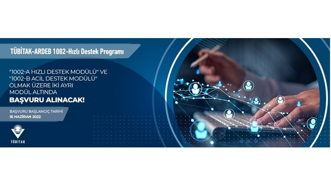 TÜBİTAK-ARDEB 1002-Hızlı Destek Programında Büyük Yenilik!
