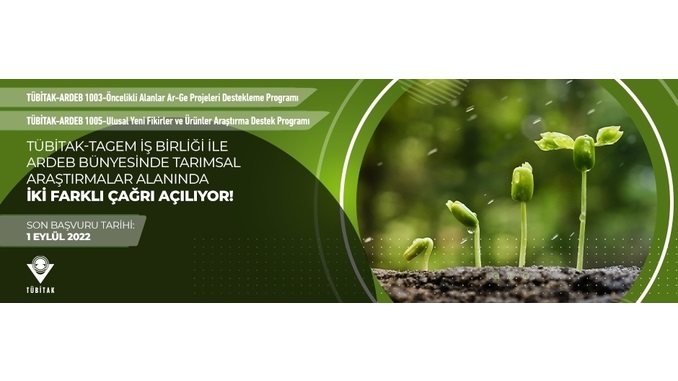 TÜBİTAK-TAGEM İşbirliği ile ARDEB bünyesinde Tarımsal Araştırmalar Alanında İki Farklı Çağrı Açılıyor! Son Başvuru Tarihi: 1 Eylül 2022
