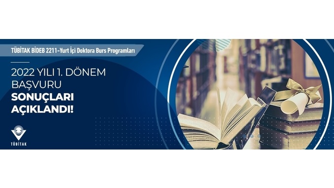 BİDEB 2211 – Yurt İçi Doktora Burs Programları 2022 Yılı 1. Dönem Başvuru Sonuçları Açıklandı