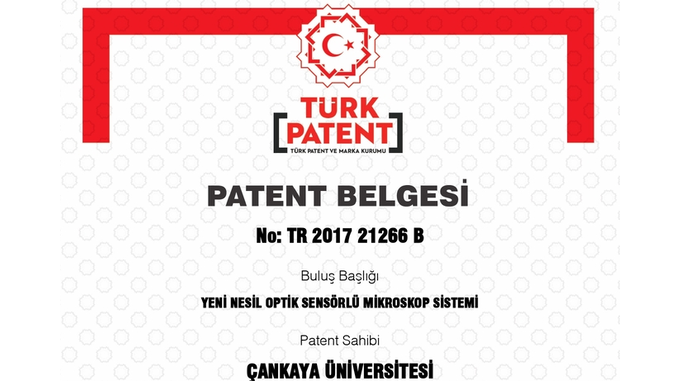 Çankaya Üniversitesi’nin “Yeni Nesil Optik Sensörlü Mikroskop Sistemi” Başlıklı Patenti Tescil Edildi!