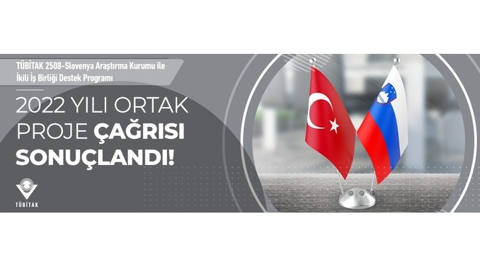 TÜBİTAK – ARRS (Slovenya) İkili İş Birliği Çağrısı Sonuçları Açıklandı