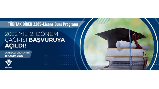 BİDEB 2205-Lisans Burs Programı 2022 Yılı 2. Dönem Çağrısı Açıldı! Son Başvuru Tarihi: 11 Kasım 2022