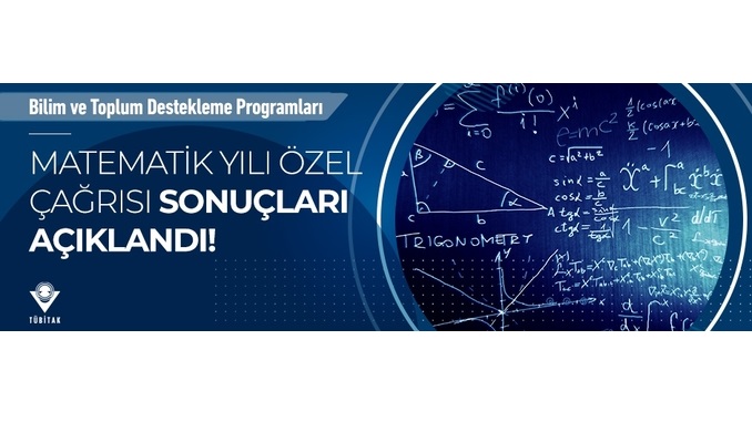 Bilim ve Toplum Destek Programları Matematik Yılı Özel Çağrısı Sonuçlandı