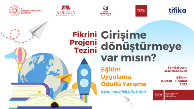 TechAnkara Girişimcilik Merkezi Programı Son Başvuru Tarihi: 31 Aralık 2022