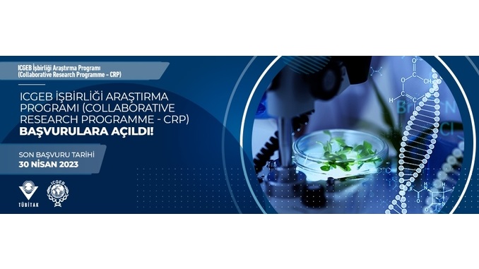 ICGEB İşbirliği Araştırma Programı (Collaborative Resarch Programme – CRP) Başvurulara Açıldı! Son Başvuru Tarihi: 30 Nisan 2023
