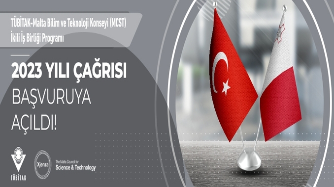 TÜBİTAK-Malta Bilim ve Teknoloji Konseyi (MCST) İkili İş Birliği Programı 2023 Yılı Çağrısı Başvuruya Açıldı!