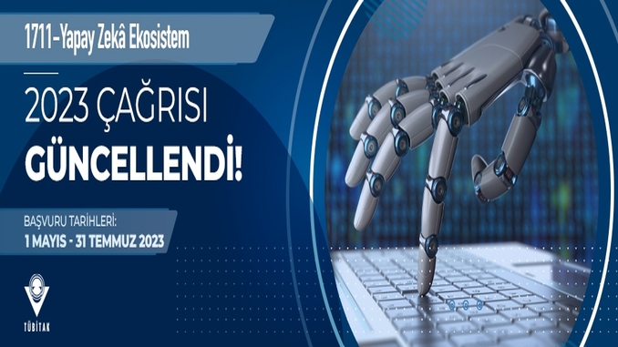 Yapay Zekâ Ekosistem 2023 Çağrısı Güncellendi!