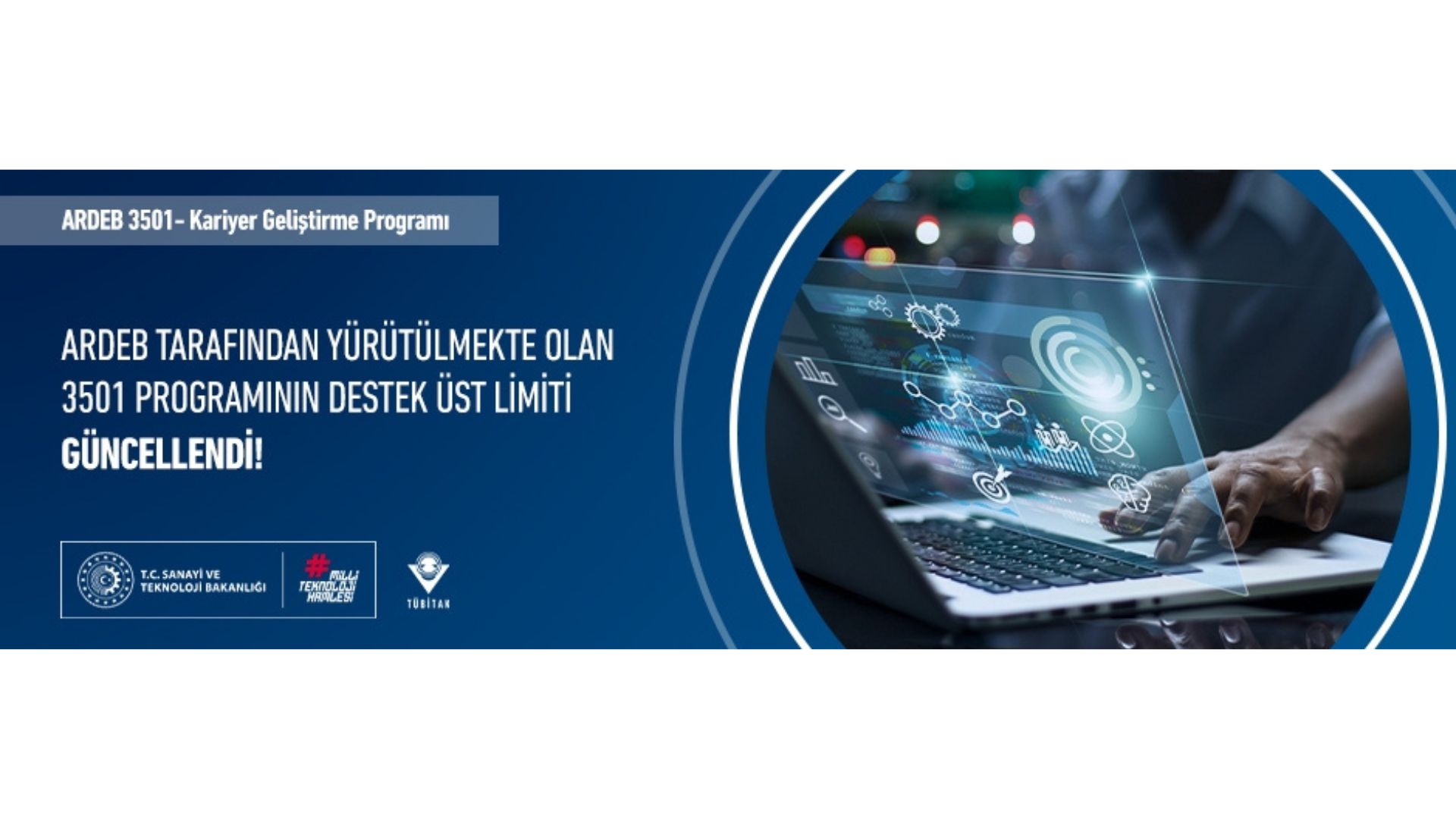 ARDEB Tarafından Yürütülmekte Olan 3501 Programının Destek Üst Limiti Güncellendi!