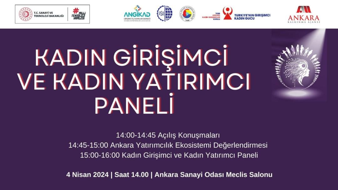 Kadın Girişimci ve Yatırımcı Paneli 4 Nisan 2024 Tarihinde Ankara Sanayi Odası (ASO) Meclis Salonu’nda Gerçekleştirilecektir
