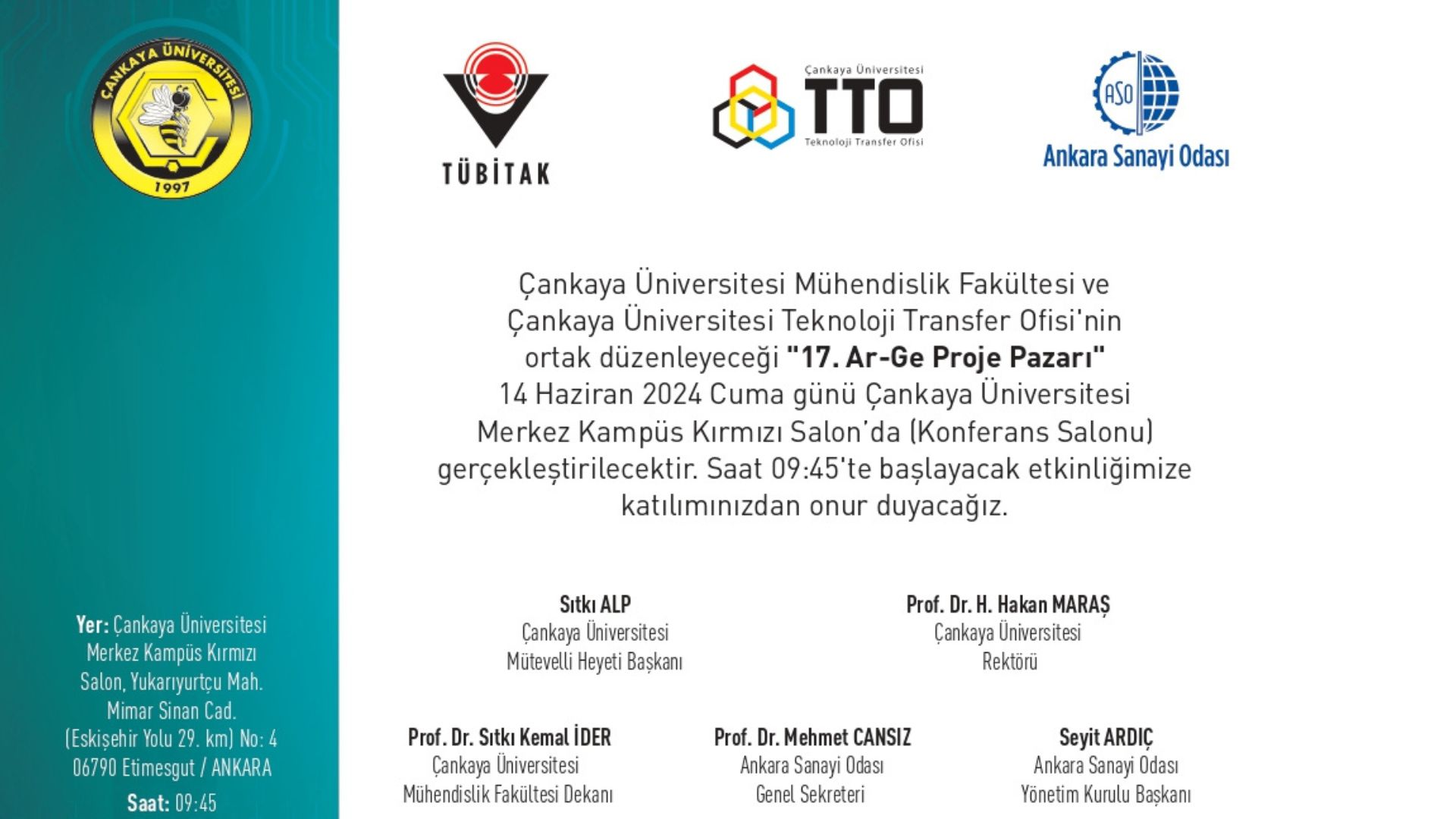 Çankaya Üniversitesi 17. Ar-Ge Proje Pazarı 14 Haziran 2024 Cuma Günü Gerçekleşecektir. Tüm Paydaşlarımızın Katılımlarını Bekleriz