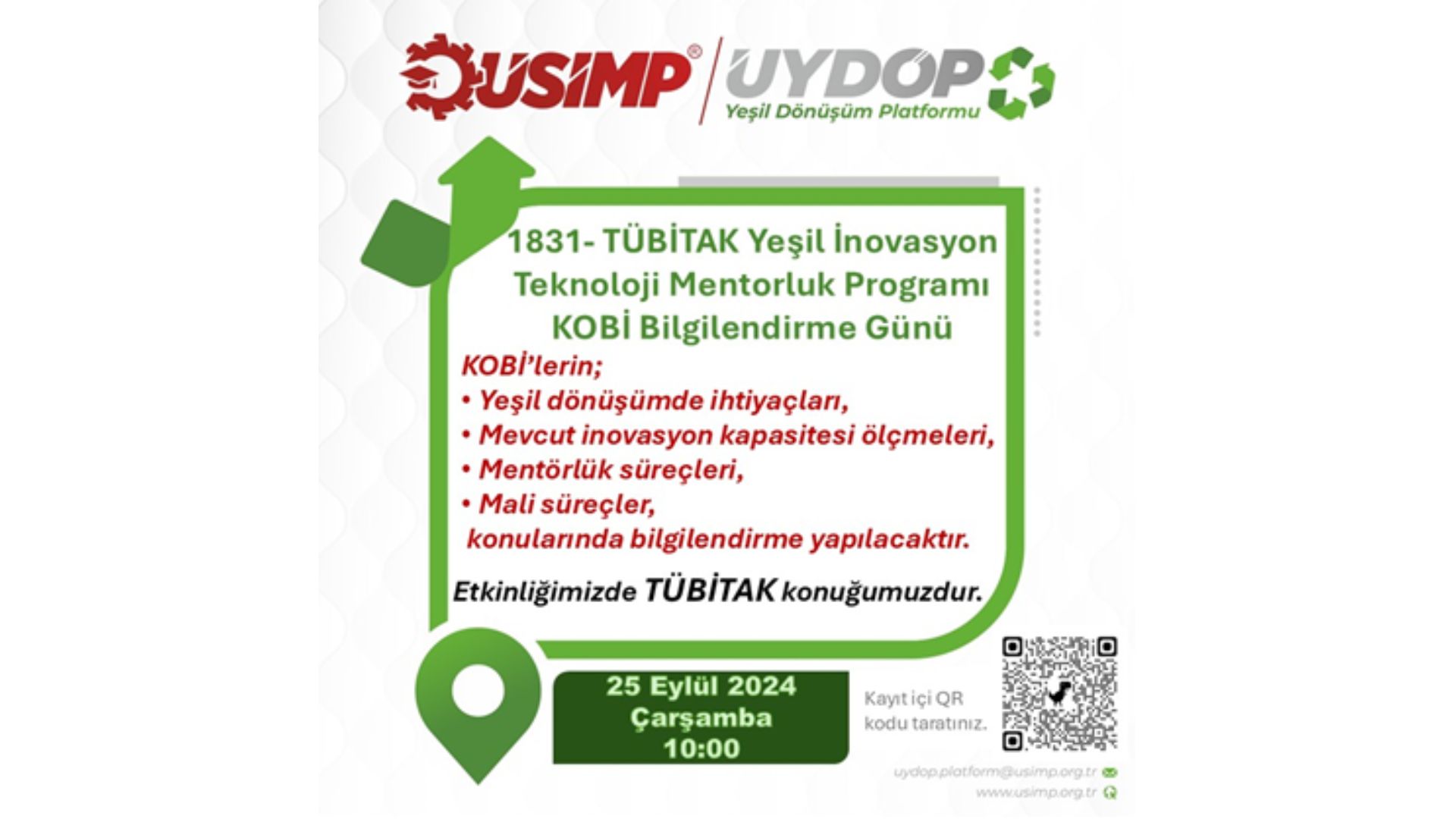1831- TÜBİTAK Yeşil İnovasyon Teknoloji Mentorluk Programı KOBİ Bilgilendirme Günü 25 Eylül 2024 Tarihinde Gerçekleşecektir